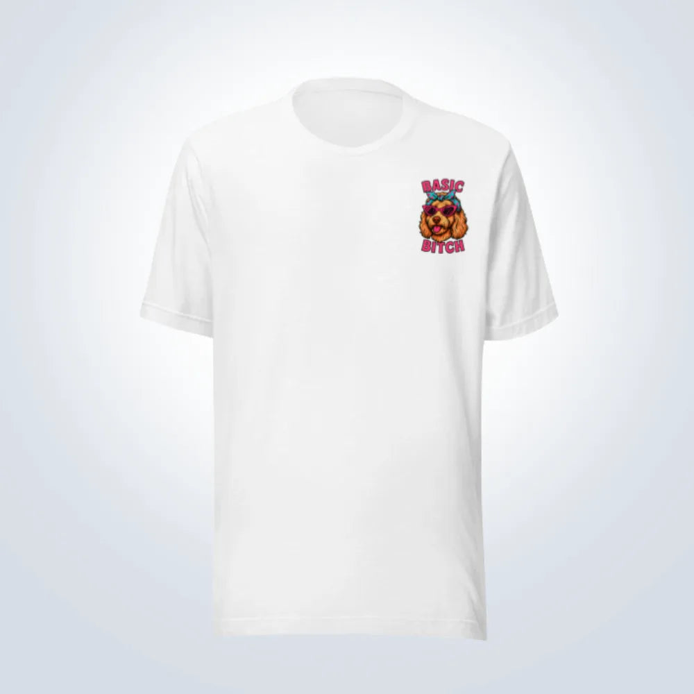 Basic Bitch Groodle T-Shirt – White – Front View