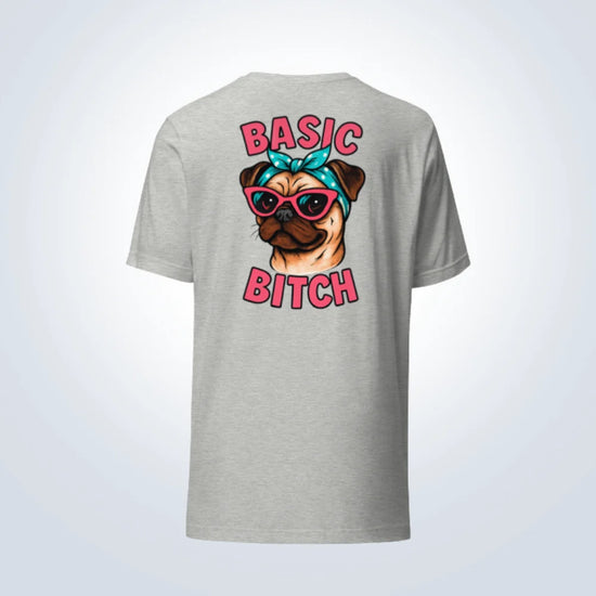 Basic Bitch Pug T-Shirt – Grey – Back View
