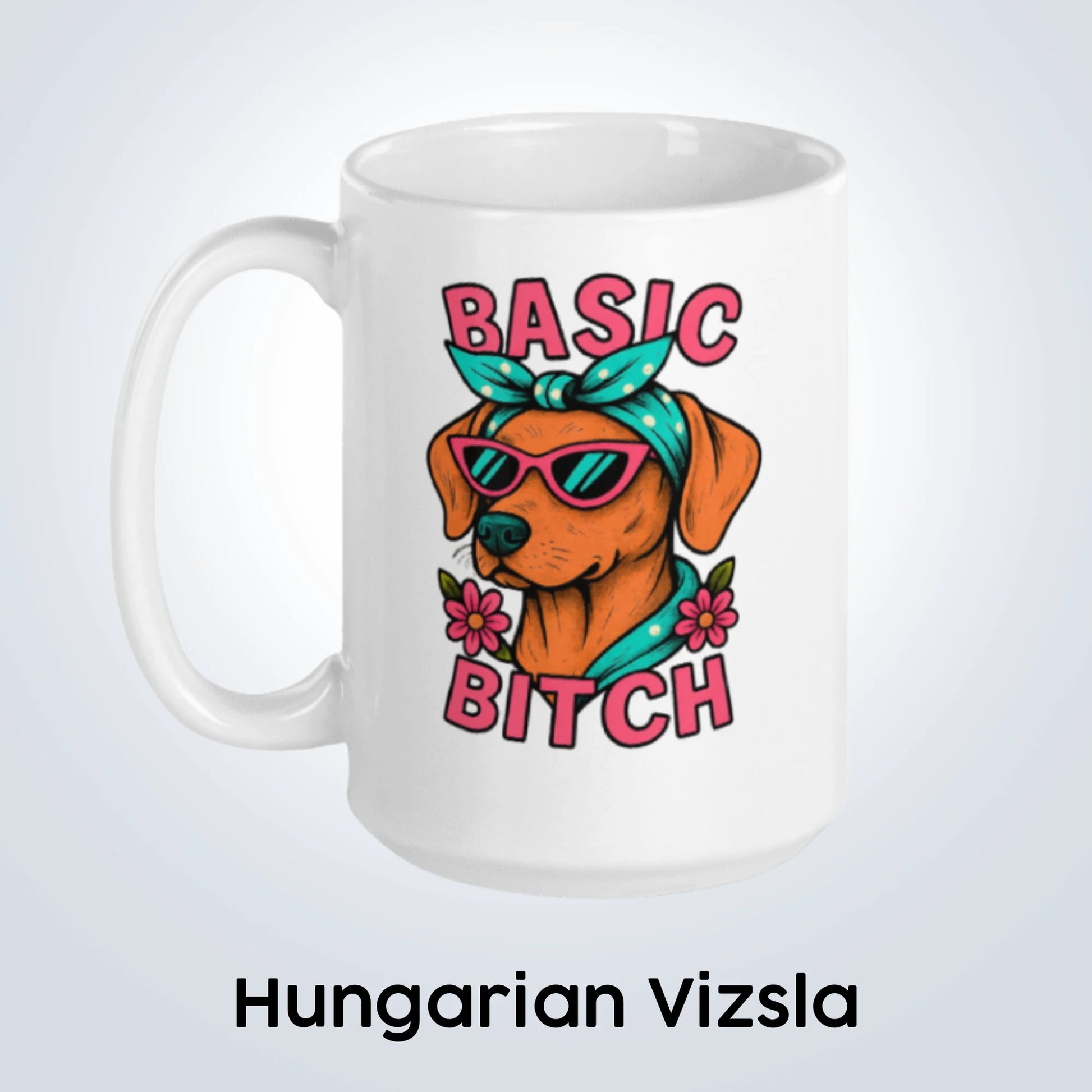 Hungarian Vizsla Basic Bitch Design