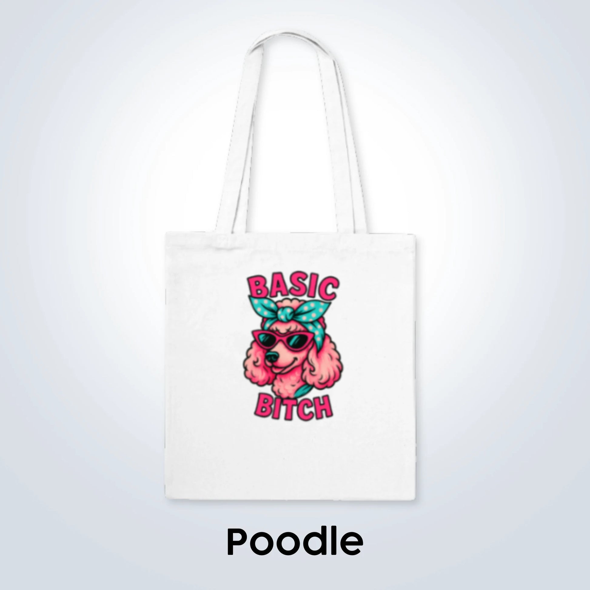 Poodle Basic Bitch Design
