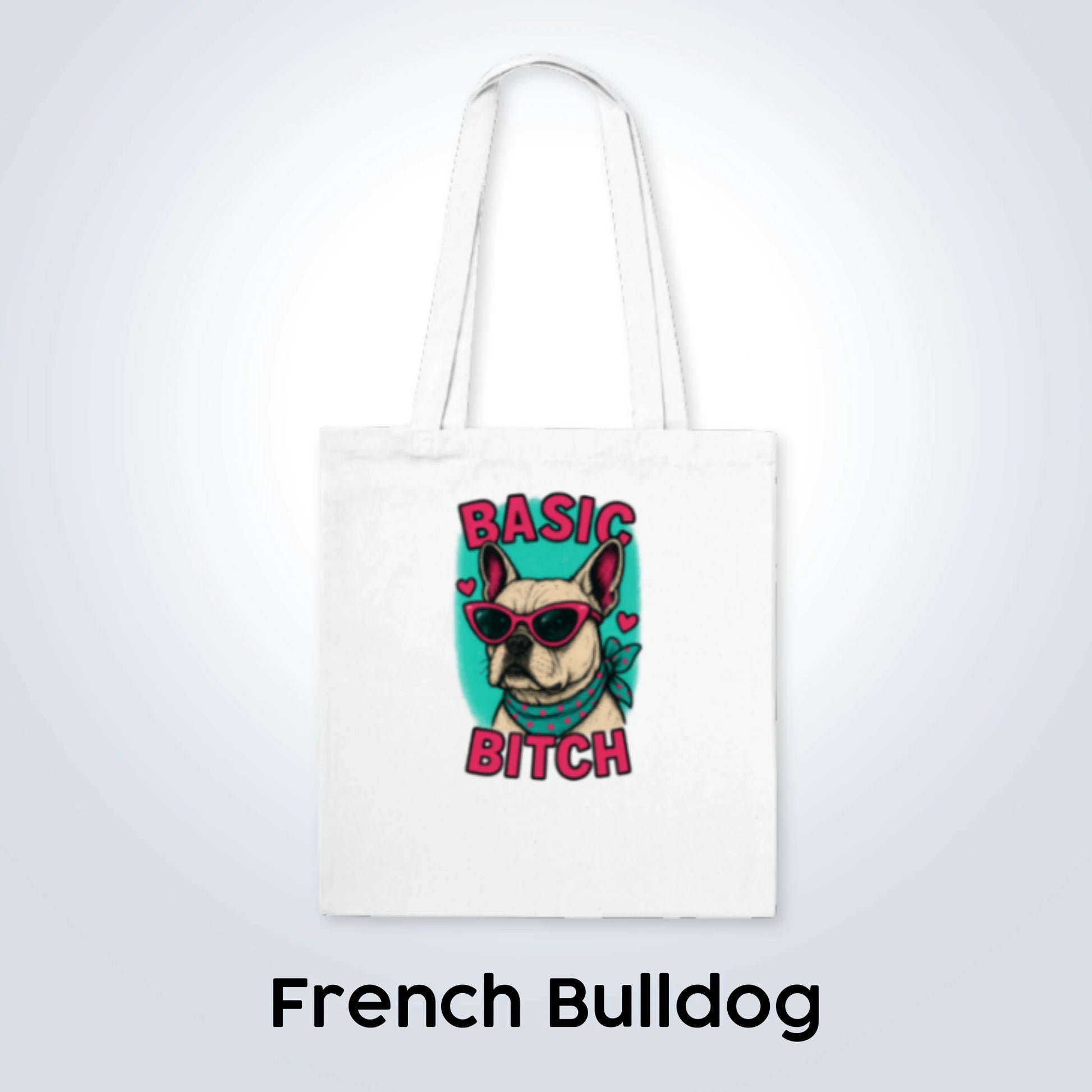 French Bulldog Basic Bitch Design