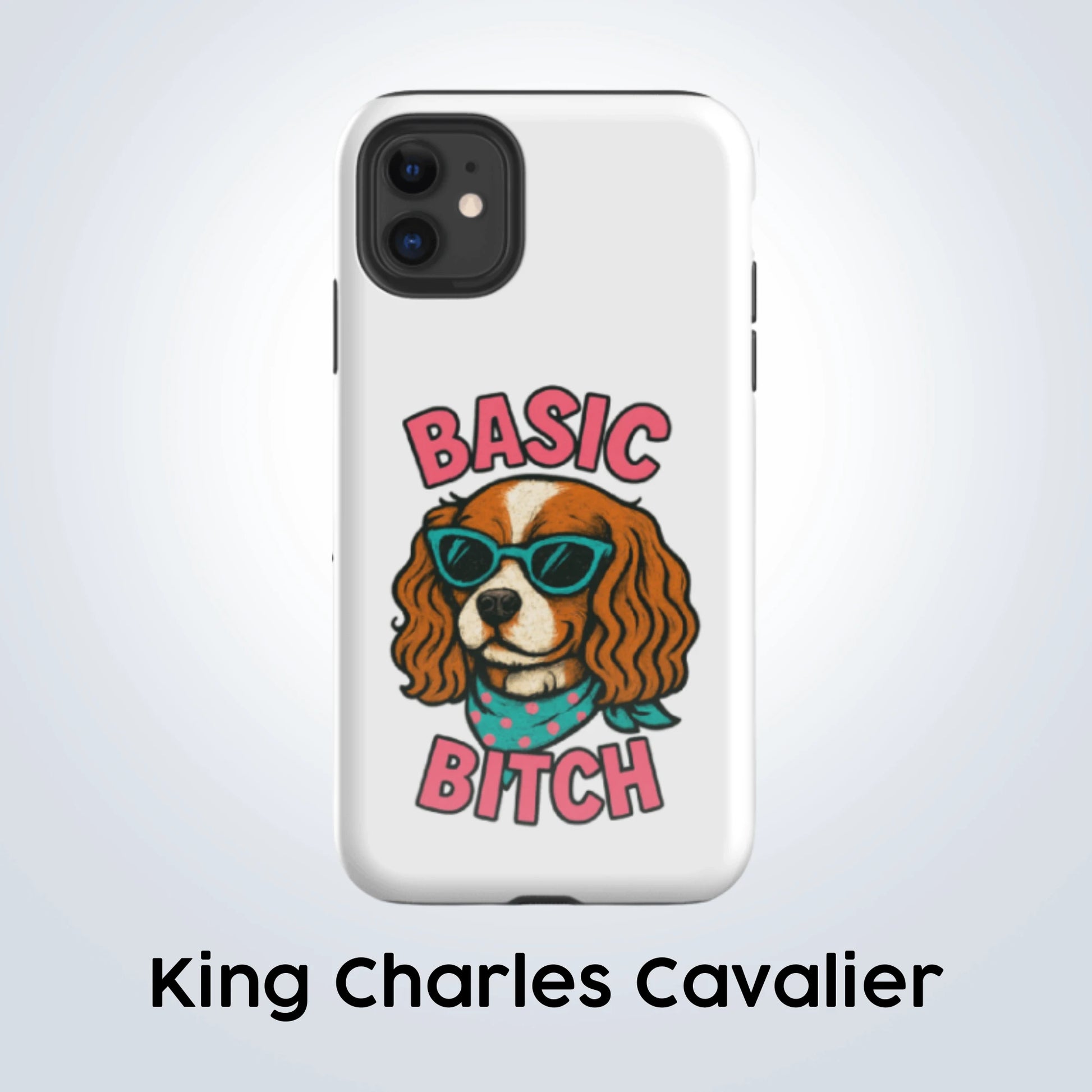 King Charles Basic Bitch Design
