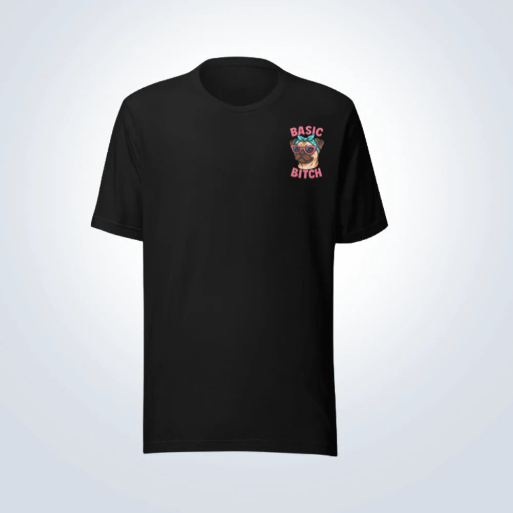 Basic Bitch Pug T-Shirt – Black – Front View