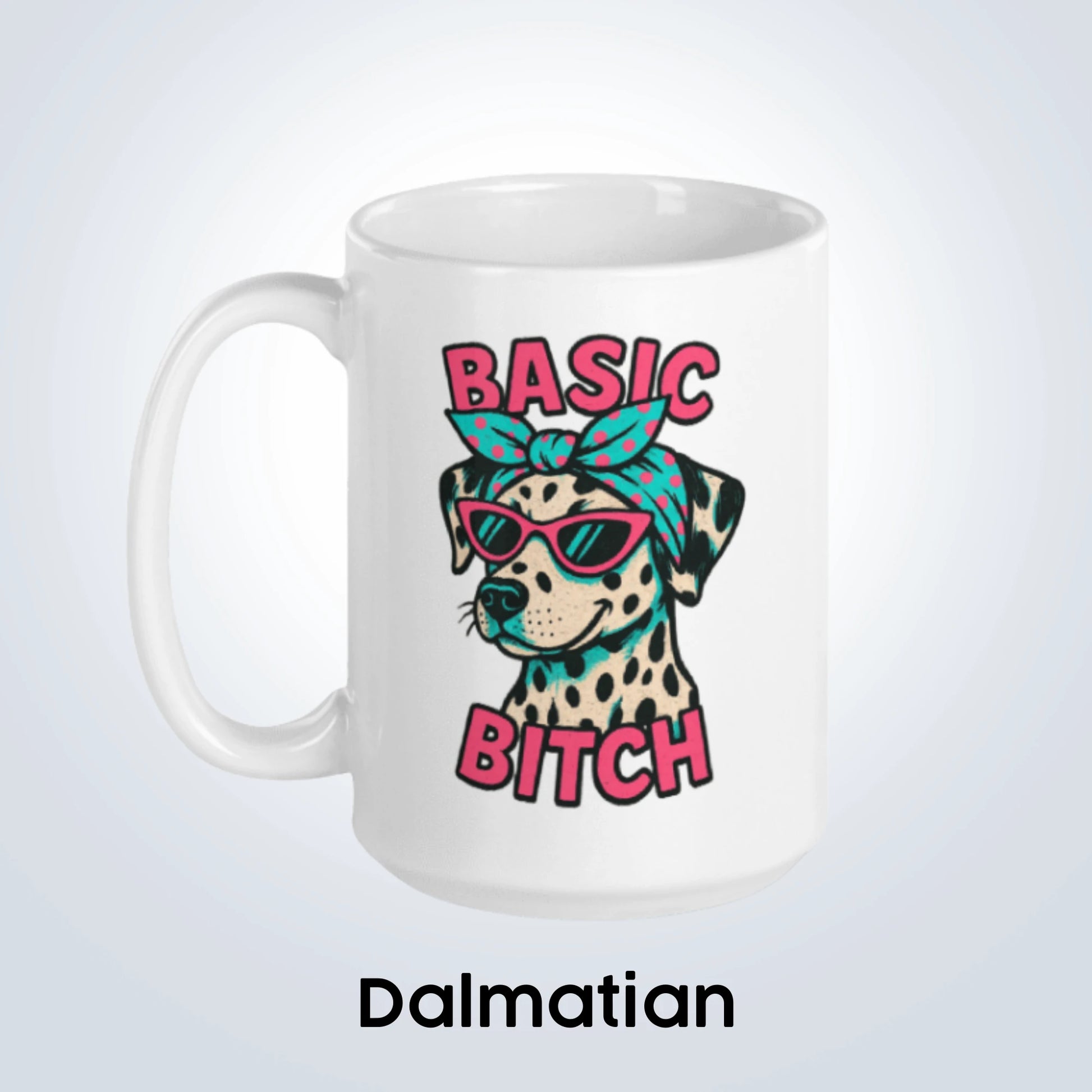 Dalmatian Basic Bitch Design