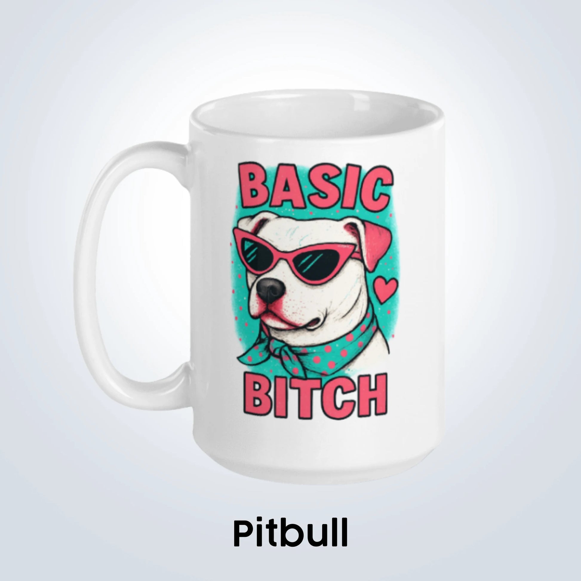 Pitbull Basic Bitch Design