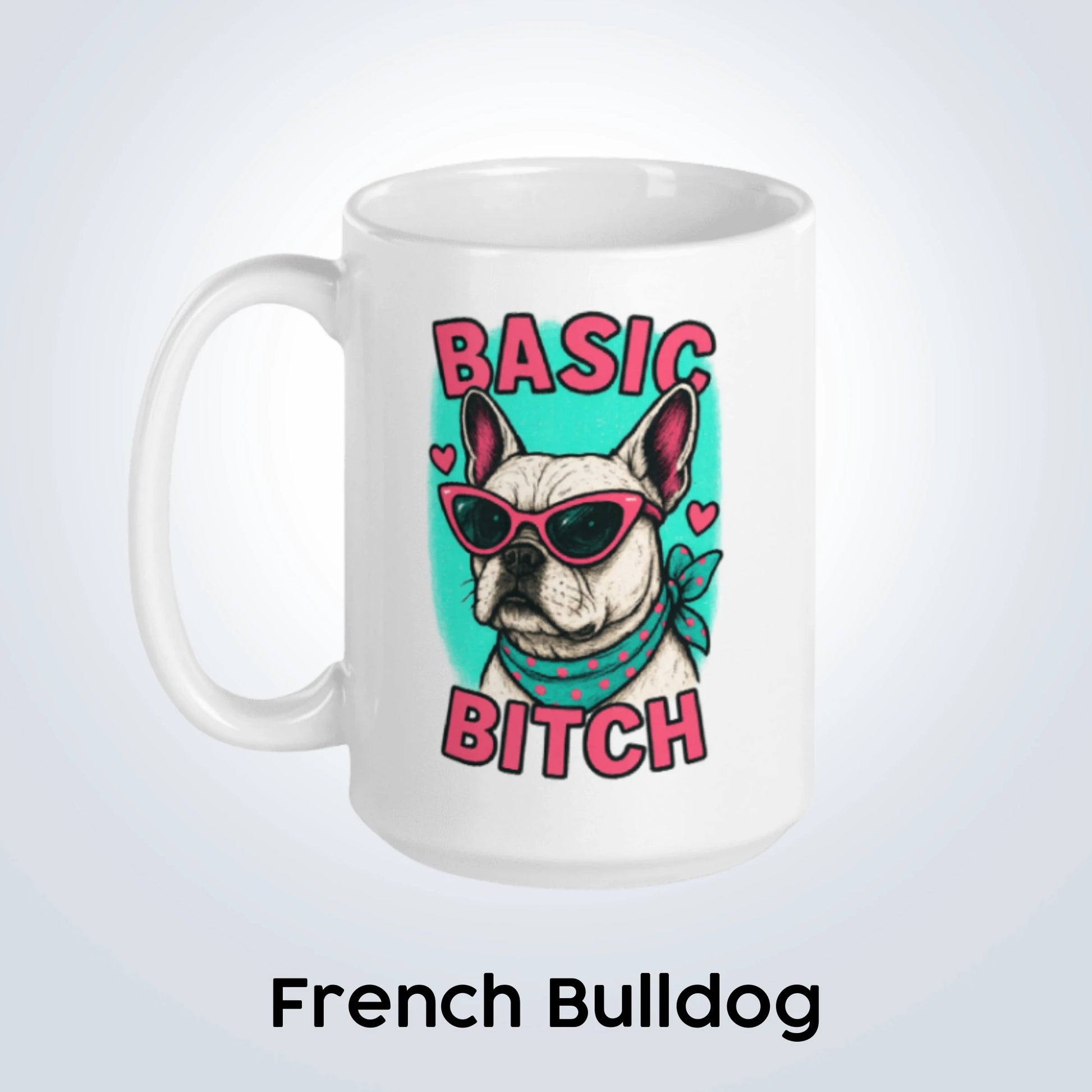 French Bulldog Basic Bitch Design